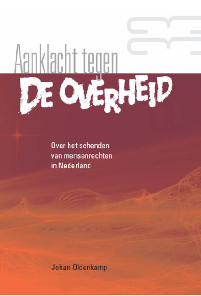 aanklacht tegen de overheid oldenkamp