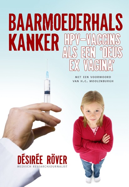 Over HPV-vaccinaties (Désirée Röver) (klik voor link naar BOL.com)