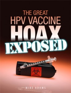 hpv-hoax-exposed Er is genoeg wetenschappelijke informatie te vinden die het RIVM en consorten aan het denken zou moeten zetten.. Is er een blind geloof in vaccinaties?