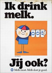 joris-driepinter Zo begon het eind jaren 1960. Joris Driepinter die ons adviseerde toch écht 3 glazen melk per dag te drinken. MELK MOE(s)T!