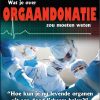 Het uitgebreide boek dat Ger Lodewick schreef over orgaandonatie en -transplantatie. (klik voor verkoopkanaal)