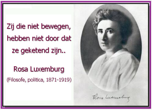 rosa luxemburg bewegen ketenen